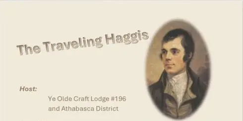 The Travelling Haggis – Ye Olde Craft Lodge #196